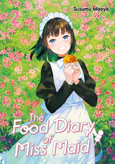 The Food Diary of Miss Maid, Band 02