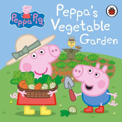Peppa Pig: Peppa’s Vegetable Garden