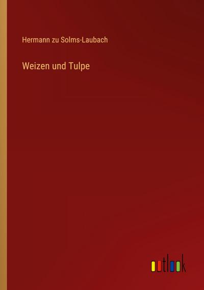 Weizen und Tulpe