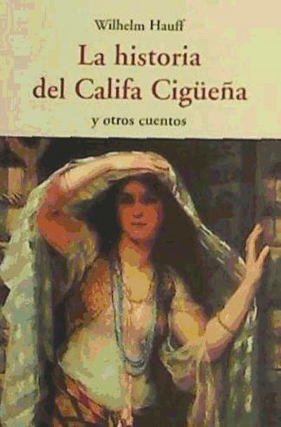 HISTORIA DEL CALIFA CIGUEÑA CEN-58