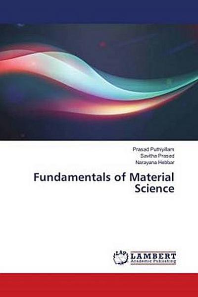 Fundamentals of Material Science