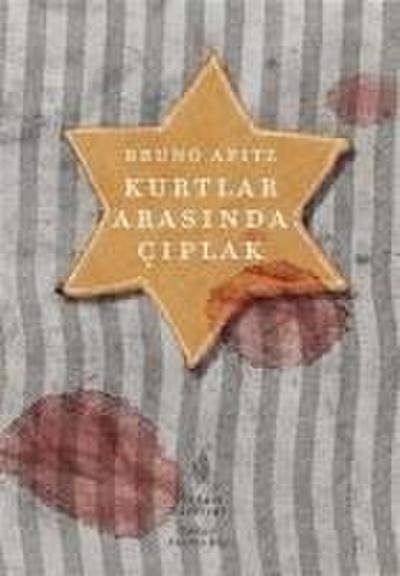 Kurtlar Arasinda Ciplak