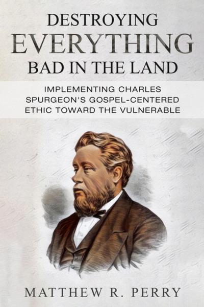 Destroying Everything Bad in the Land