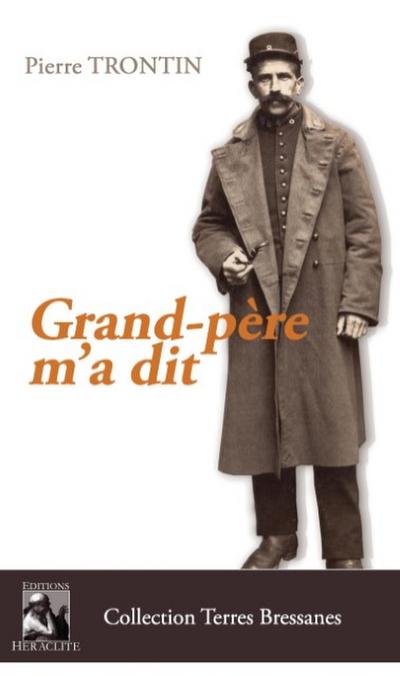 Grand-père m’a dit