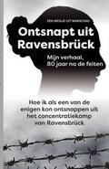Ontsnapt uit Ravensbrück