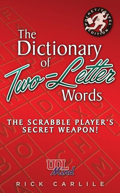 The Dictionary of Two-Letter Words - The Scrabble Player’s Secret Weapon!