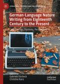 German-Language Nature Writing from Eighteenth Century to the Present