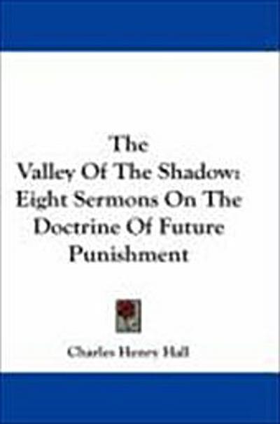 The Valley Of The Shadow