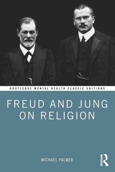 Freud and Jung on Religion