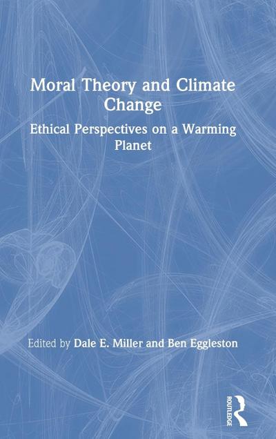 Moral Theory and Climate Change
