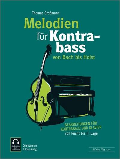 Melodien für Kontrabass - von Bach bis Holst