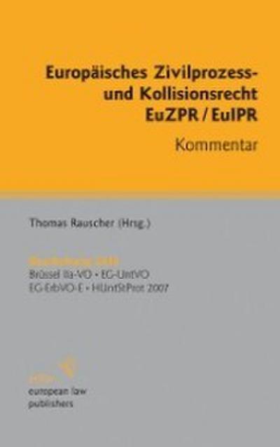 Europäisches Zivilprozess- und Kollisionsrecht