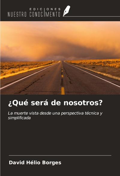 ¿Qué será de nosotros?