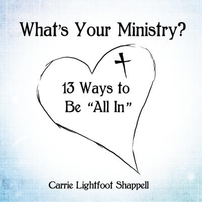 What’s Your Ministry?