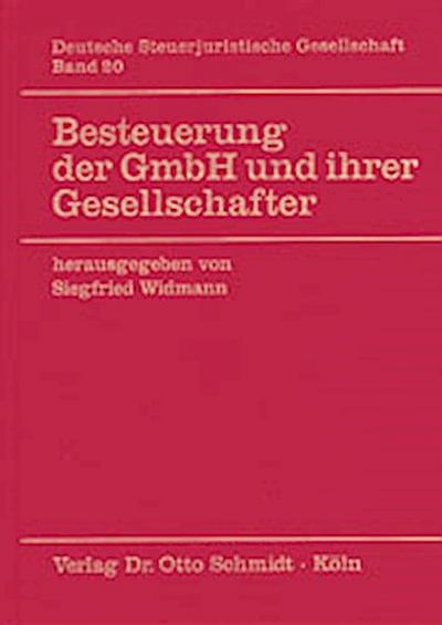 Besteuerung der GmbH und ihrer Gesellschafter