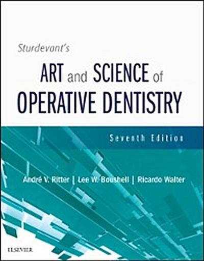Sturdevant’s Art & Science of Operative Dentistry - E-Book