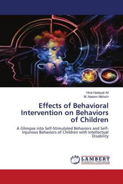 Effects of Behavioral Intervention on Behaviors of Children