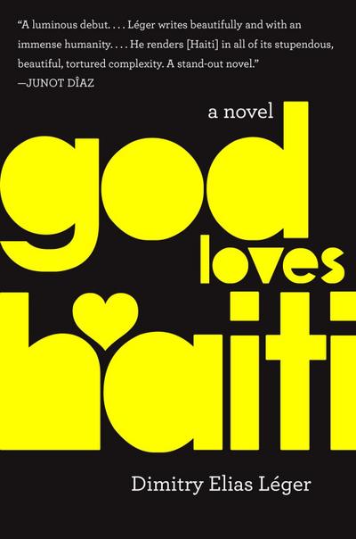 Léger, D: God Loves Haiti
