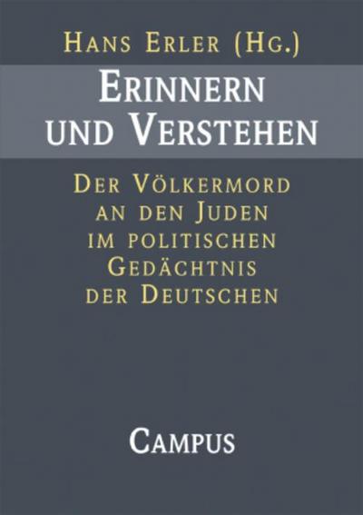 Erinnern und Verstehen