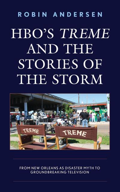 Hbo’s Treme and the Stories of the Storm