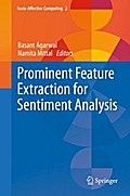Prominent Feature Extraction for Sentiment Analysis