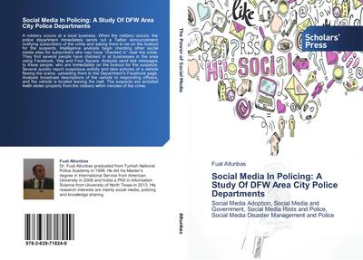 Social Media In Policing: A Study Of DFW Area City Police Departments