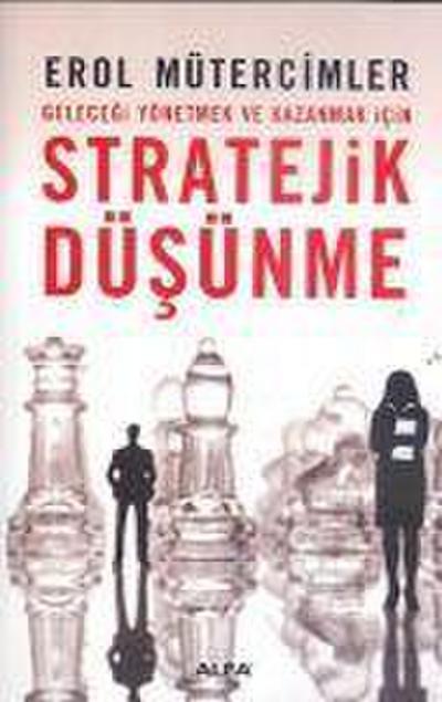 Stratejik Düsünme