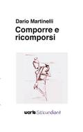 Comporre e ricomporsi