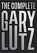 The Complete Gary Lutz