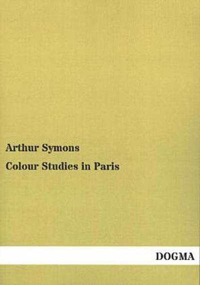 Colour Studies in Paris