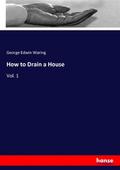 How to Drain a House