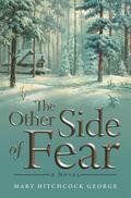 The Other Side of Fear