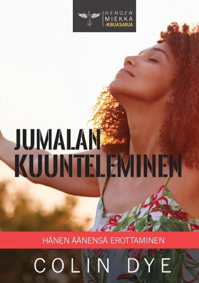 Jumalan kuunteleminen