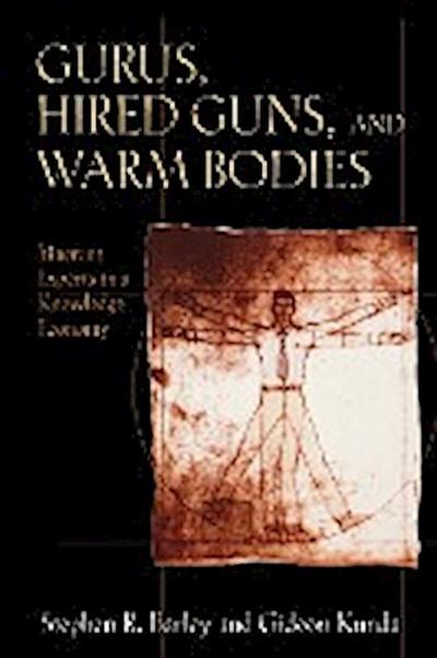 Gurus, Hired Guns, and Warm Bodies