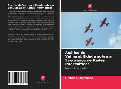 Análise de Vulnerabilidade sobre a Segurança de Redes Informáticas