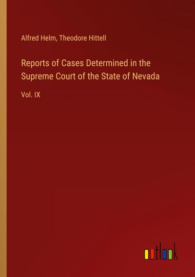 Reports of Cases Determined in the Supreme Court of the State of Nevada