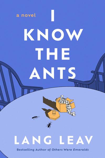 I Know the Ants