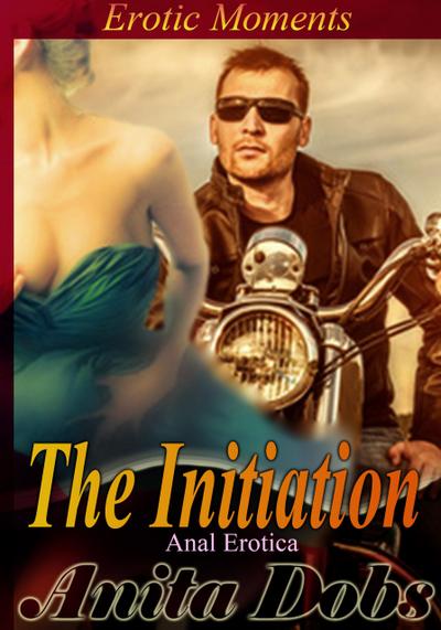 The Initiation (Anal Erotica)