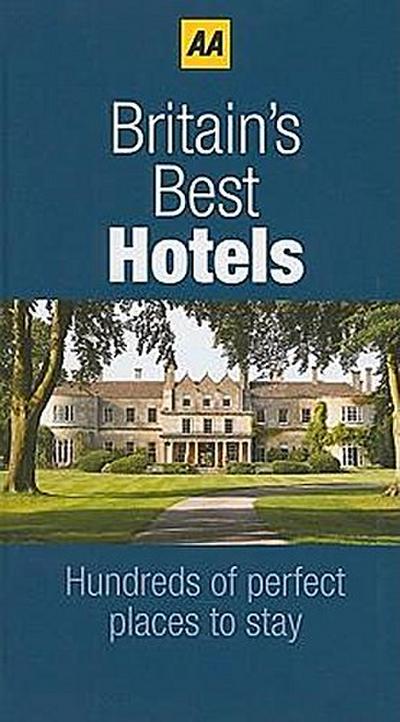 Britain’s Best Hotels