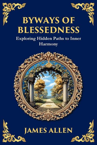 Byways of Blessedness