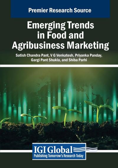 Emerging Trends in Food and Agribusiness Marketing