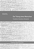Die Tötung eines Menschen