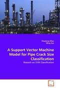 A Support Vector Machine Model for Pipe Crack Size Classification