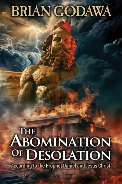 The Abomination of Desolation