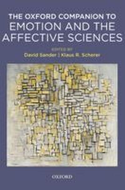 Oxford Companion to Emotion and the Affective Sciences