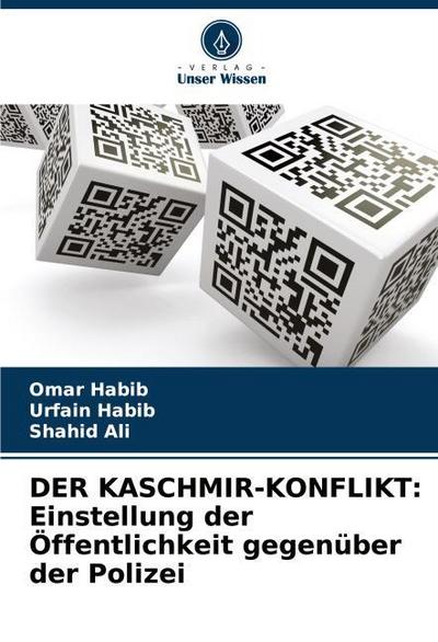 DER KASCHMIR-KONFLIKT: Einstellung der Öffentlichkeit gegenüber der Polizei