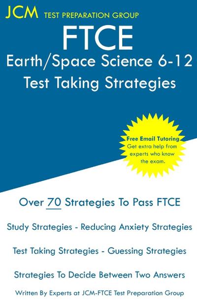 FTCE Earth/Space Science 6-12 - Test Taking Strategies