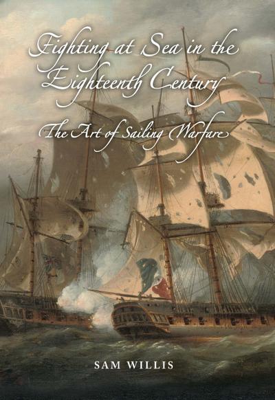 Fighting at Sea in the Eighteenth Century