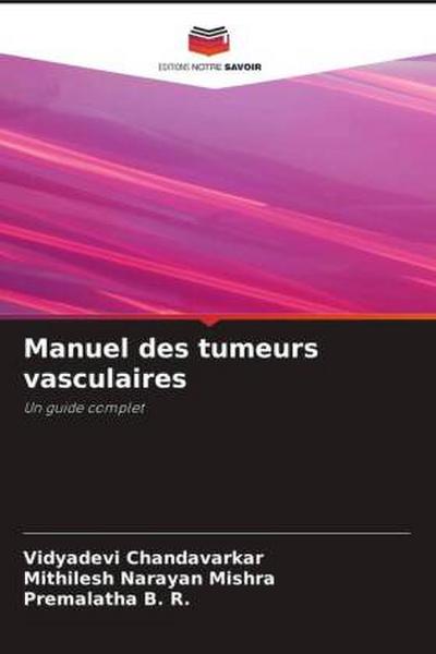 Manuel des tumeurs vasculaires