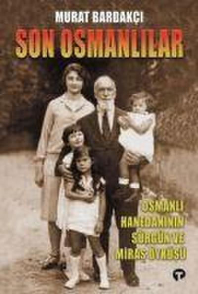 Son Osmanlilar